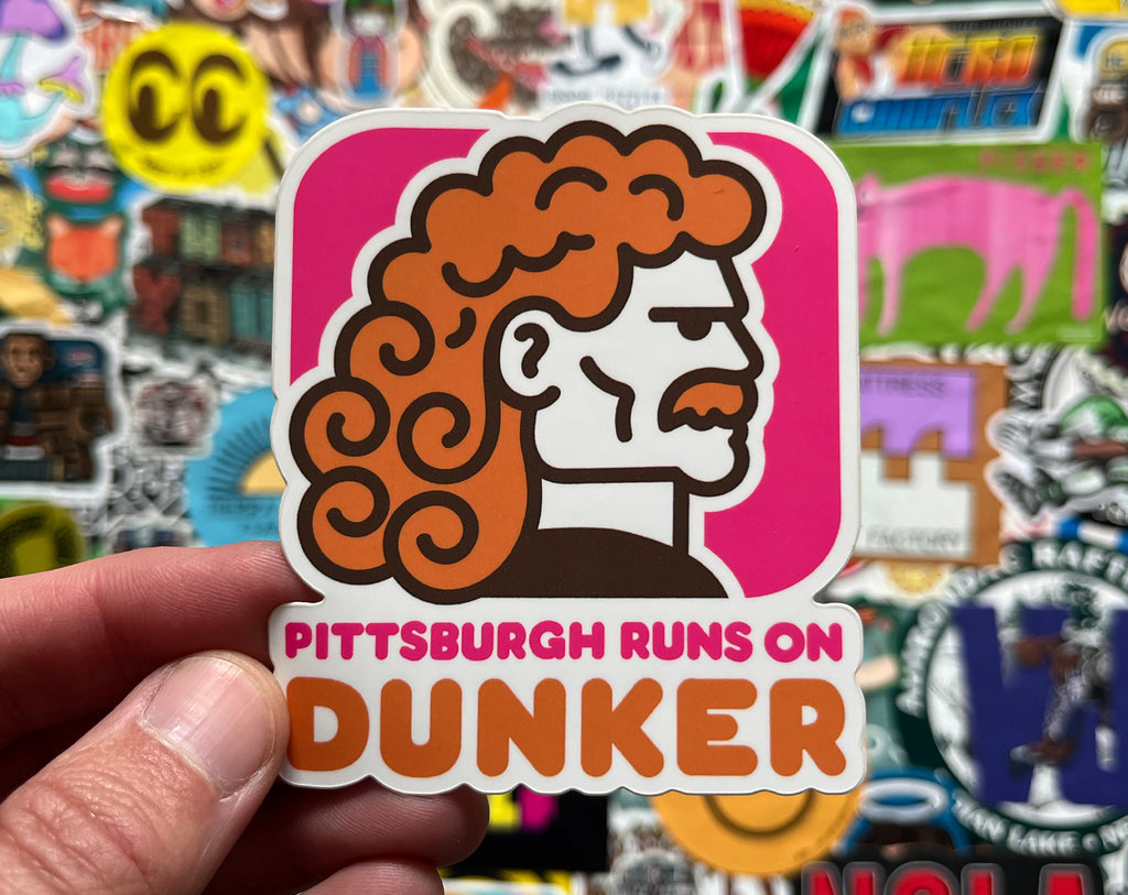 Pittsburgh Runs on Dunker Sticker