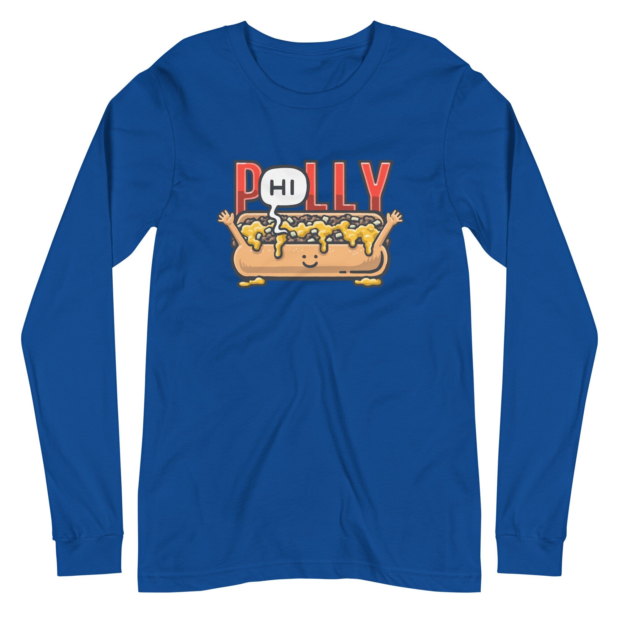 P(Hi)lly CheesesteakUnisex Long Sleeve Tee
