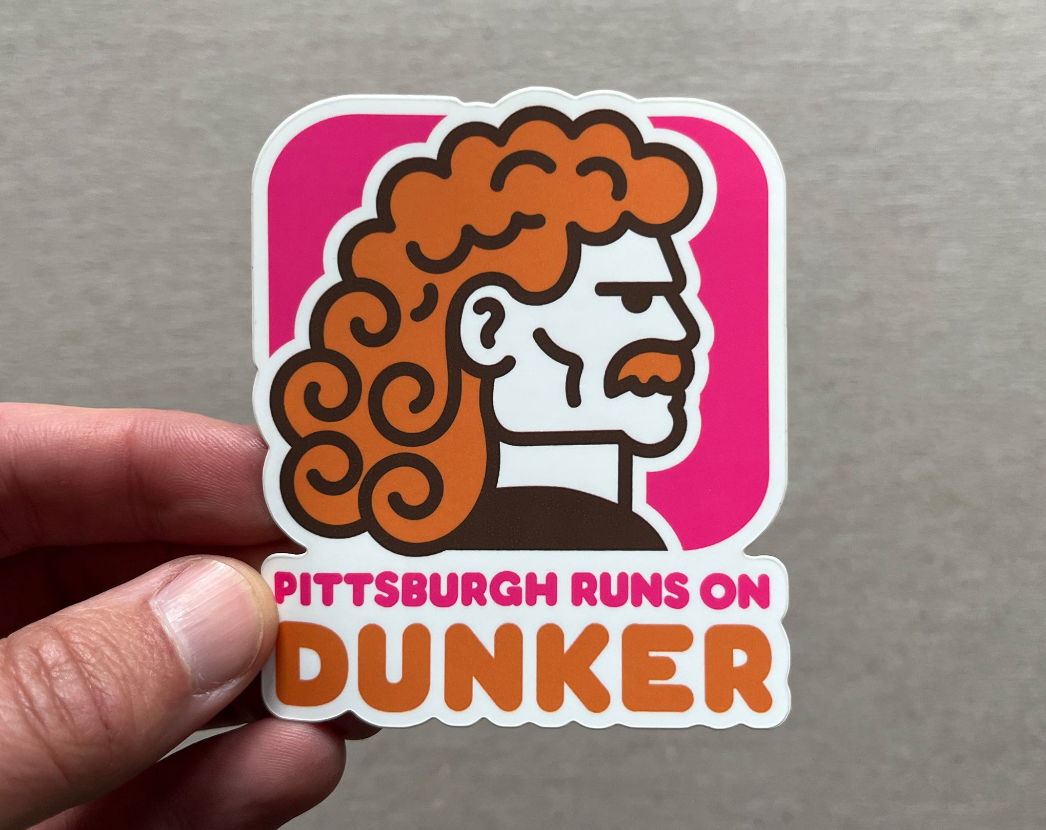 Pittsburgh Runs on Dunker Sticker