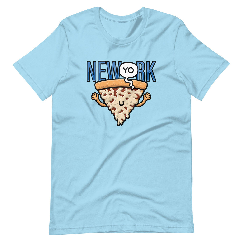 New (Yo)rk Pizza Unisex T-Shirt